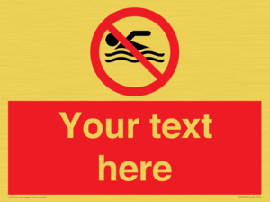 Custom No swimming prohibition Sign